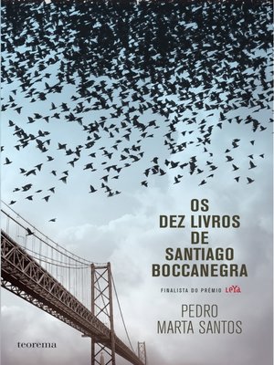 cover image of Os Dez Livros de Santiago Boccanegra
